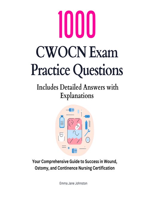Title details for 1000 CWOCN Exam Practice Questions by Emma Jane Johnston - Wait list